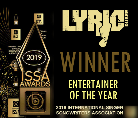 Lyric Dubee Wins INTERNATIONAL ENTERTAINER OF THE YEAR